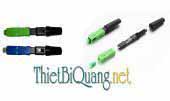 Đầu kết nối quang nhanh (Fast connector)