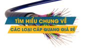 Cáp quang Single mode giá rẻ